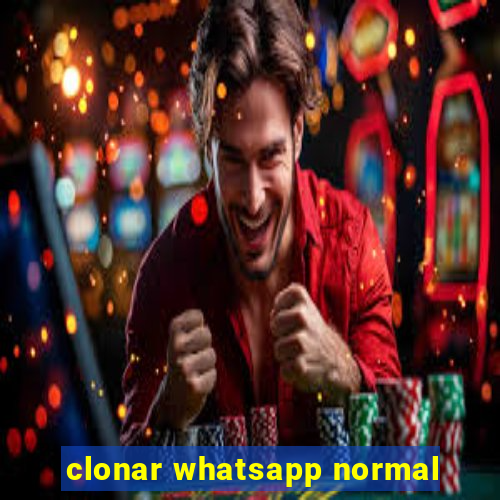 clonar whatsapp normal